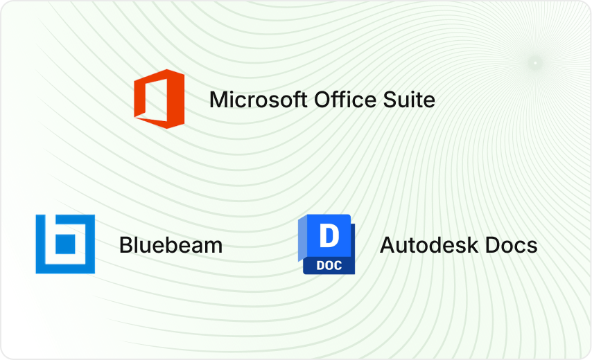 Bluebeam, Microsoft Office Suite, and Autodesk Docs for documentation and collaboration