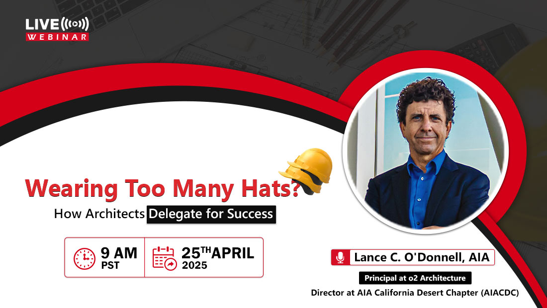 Wearing Too Many Hats? How Architects Delegate for Success